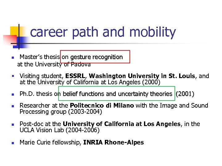career path and mobility n Master’s thesis on gesture recognition at the University of