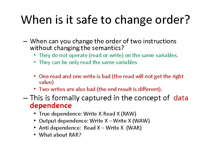 When is it safe to change order? – When can you change the order