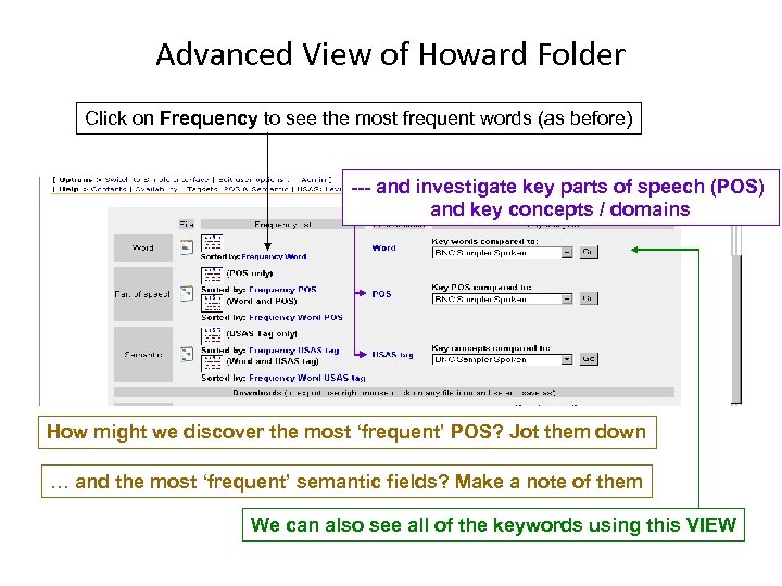 Advanced View of Howard Folder Click on Frequency to see the most frequent words