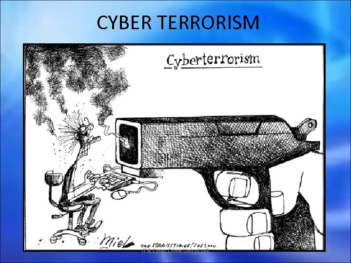 CYBER TERRORISM IT & Cyber Crime Unit of INP 3 