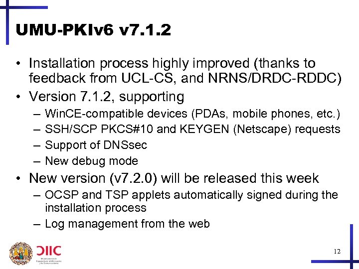 UMU-PKIv 6 v 7. 1. 2 • Installation process highly improved (thanks to feedback