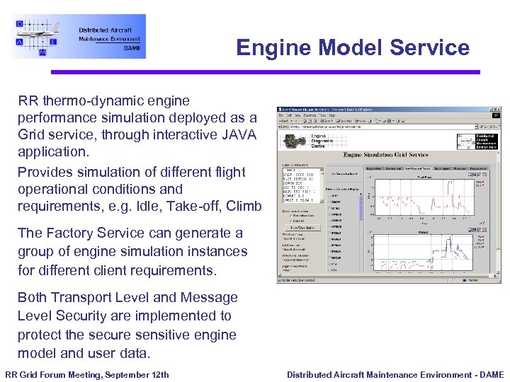Engine Model Service RR thermo-dynamic engine performance simulation deployed as a Grid service, through