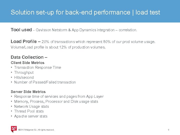 Solution set-up for back-end performance | load test Tool used - Cavisson Netstorm &