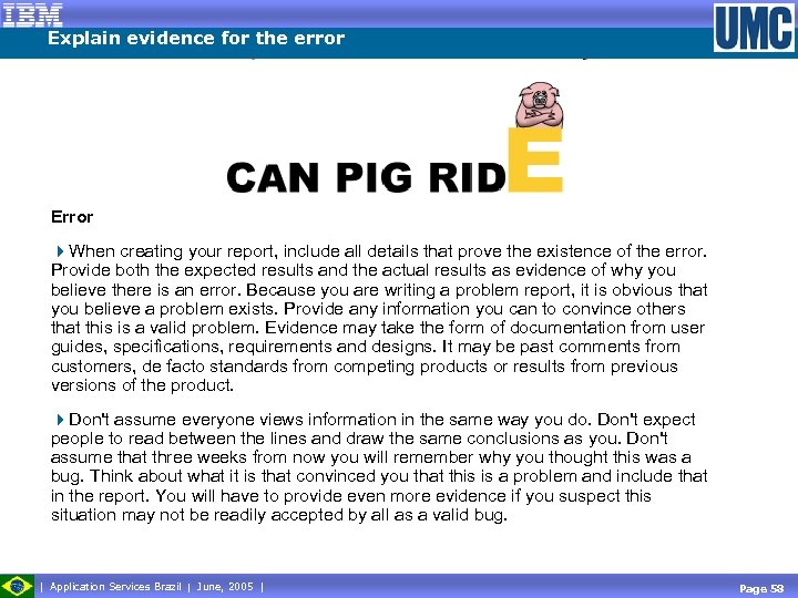 Explain evidence for the error Error 4 When creating your report, include all details