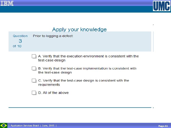  Application Services Brazil June, 2005 Page 61 