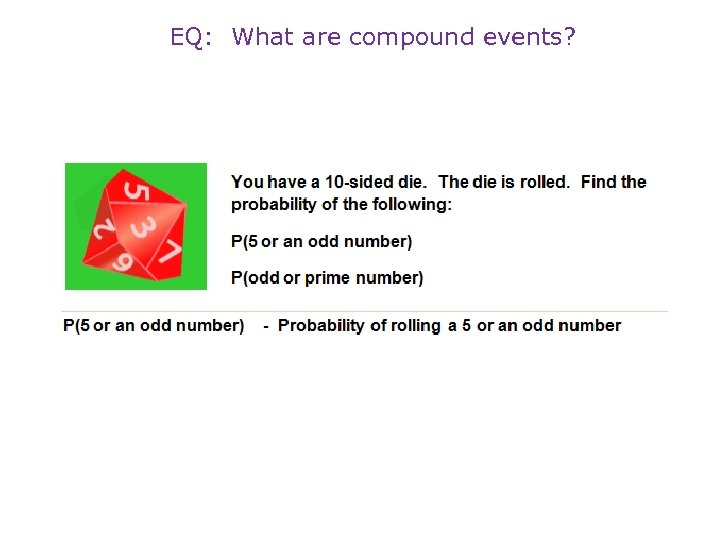 EQ: What are compound events? 