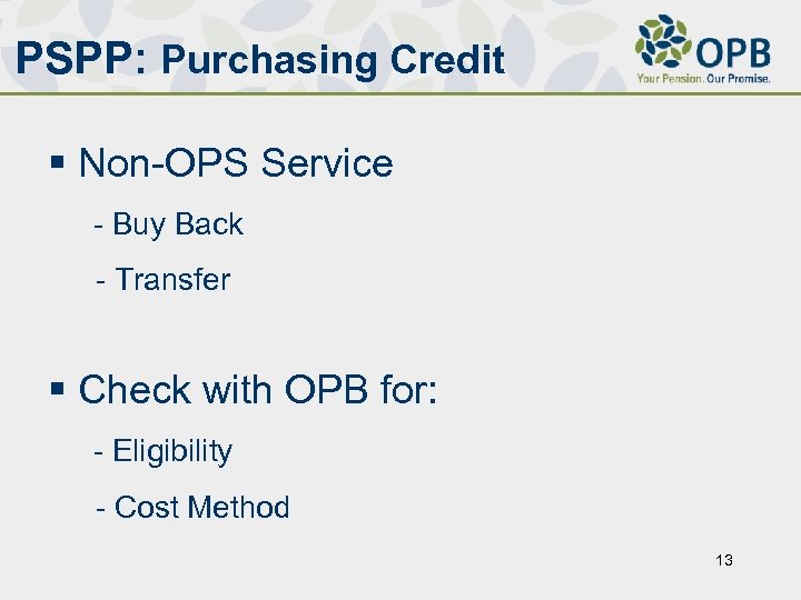 PSPP: Purchasing Credit § Non-OPS Service - Buy Back - Transfer § Check with