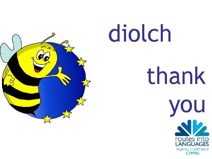 diolch thank you 