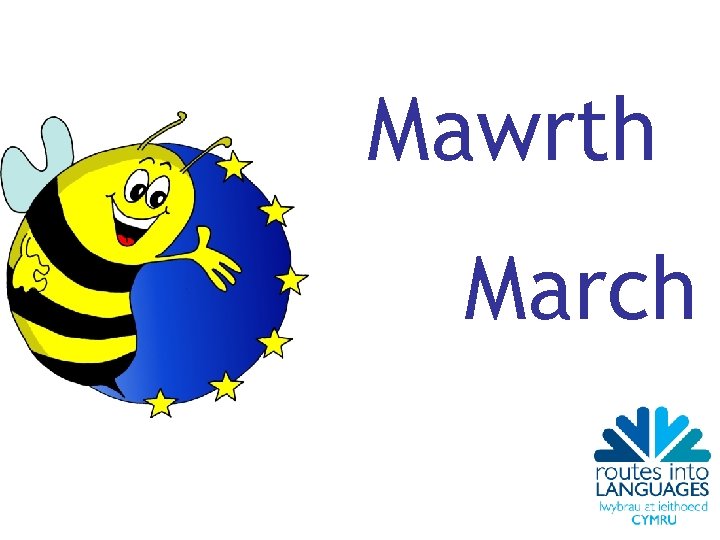 Mawrth March 