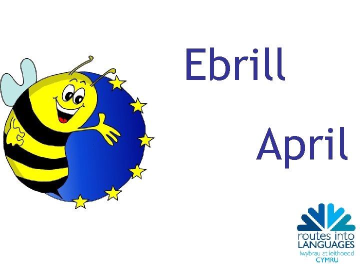 Ebrill April 