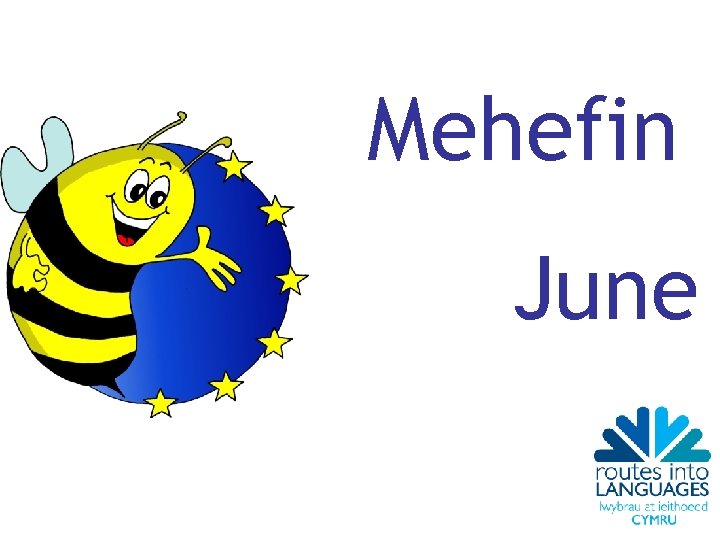 Mehefin June 