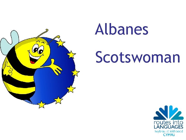 Albanes Scotswoman 