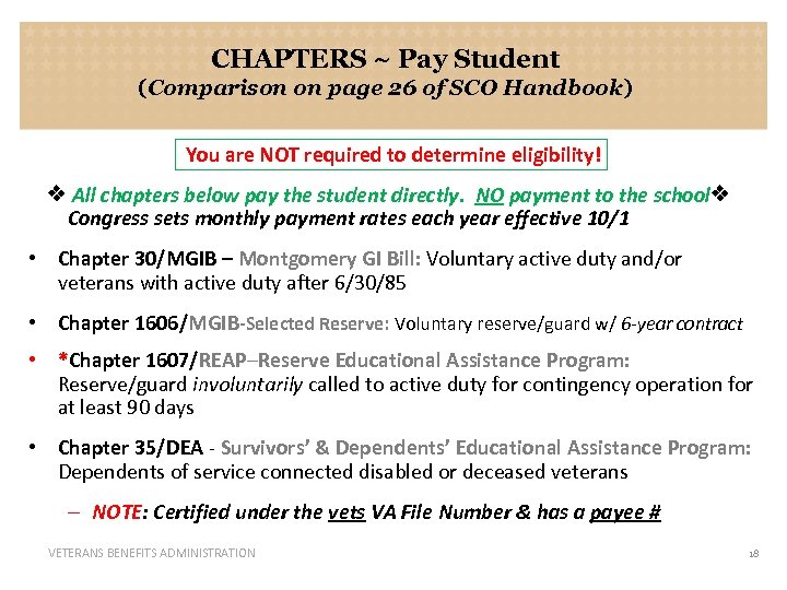 CHAPTERS ~ Pay Student (Comparison on page 26 of SCO Handbook) You are NOT