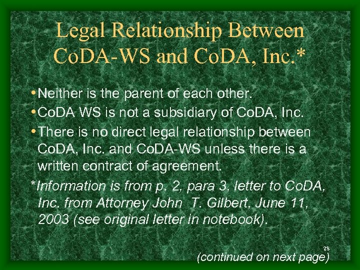 Legal Relationship Between Co. DA-WS and Co. DA, Inc. * • Neither is the