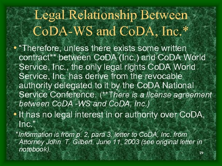 Legal Relationship Between Co. DA-WS and Co. DA, Inc. * • “Therefore, unless there