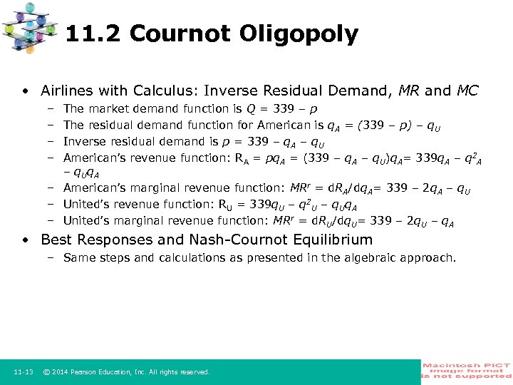 11. 2 Cournot Oligopoly • Airlines with Calculus: Inverse Residual Demand, MR and MC