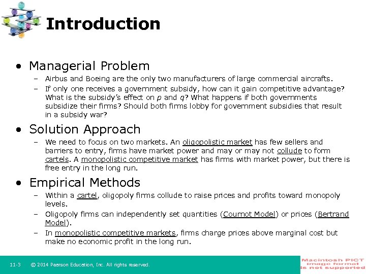 Introduction • Managerial Problem – Airbus and Boeing are the only two manufacturers of