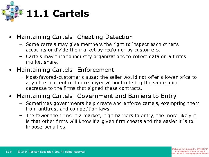 11. 1 Cartels • Maintaining Cartels: Cheating Detection – Some cartels may give members