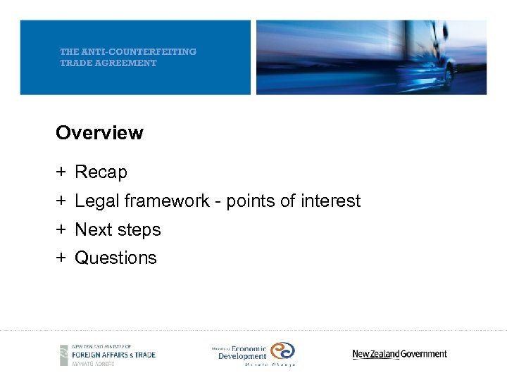 Overview + Recap + Legal framework - points of interest + Next steps +