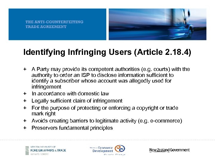 Identifying Infringing Users (Article 2. 18. 4) + A Party may provide its competent