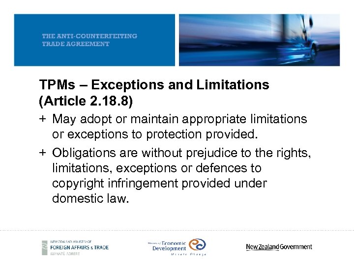 TPMs – Exceptions and Limitations (Article 2. 18. 8) + May adopt or maintain