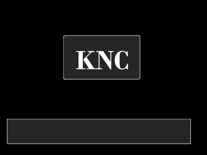 KNC 