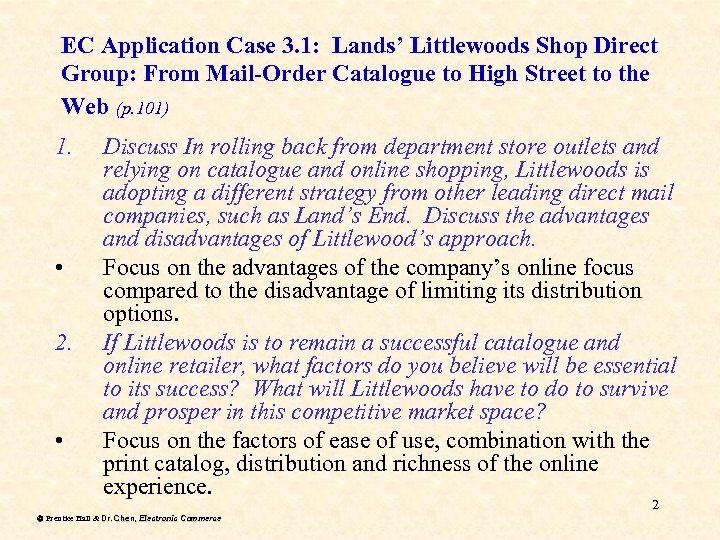 EC Application Case 3. 1: Lands’ Littlewoods Shop Direct Group: From Mail-Order Catalogue to
