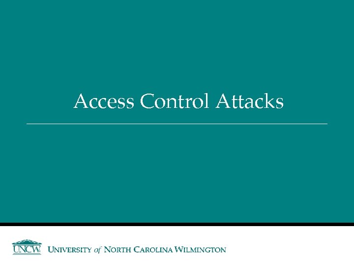 Access Control Attacks 