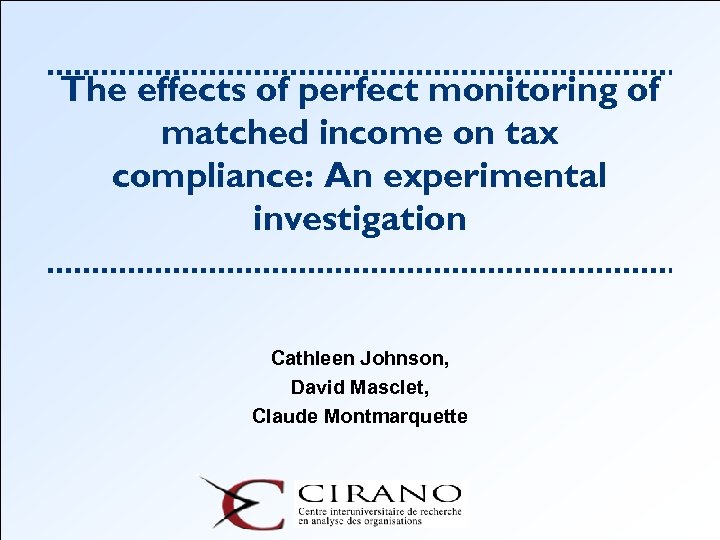 The effects of perfect monitoring of matched income on tax compliance: An experimental investigation