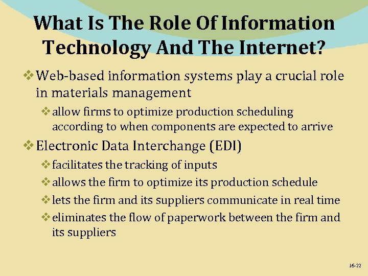 What Is The Role Of Information Technology And The Internet? v Web-based information systems