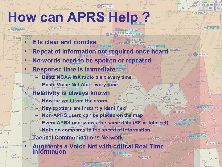 How can APRS Help ? • • It is clear and concise Repeat of