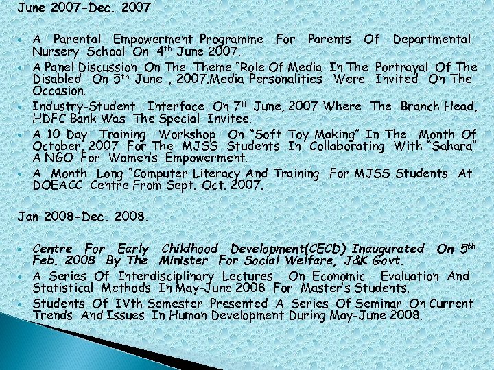 June 2007 -Dec. 2007 A Parental Empowerment Programme For Parents Of Departmental Nursery School