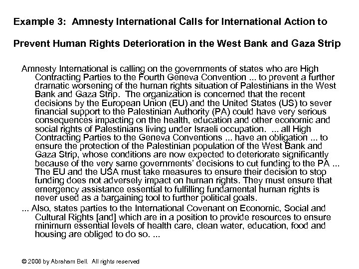 Example 3: Amnesty International Calls for International Action to Prevent Human Rights Deterioration in