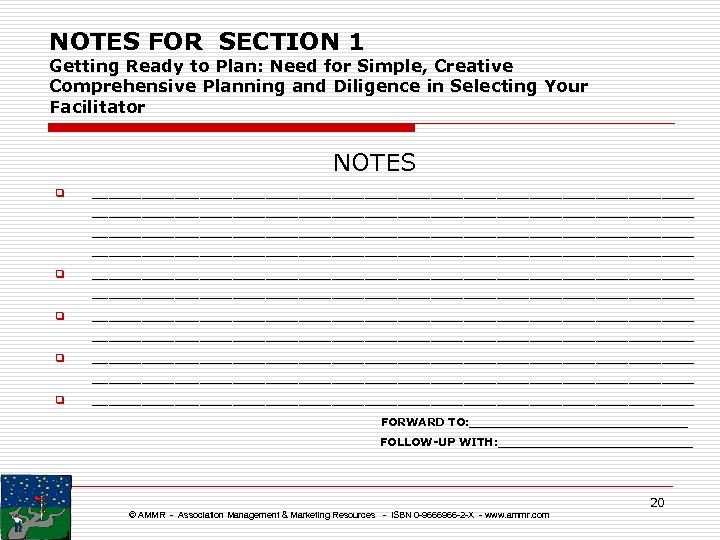 NOTES FOR SECTION 1 Getting Ready to Plan: Need for Simple, Creative Comprehensive Planning
