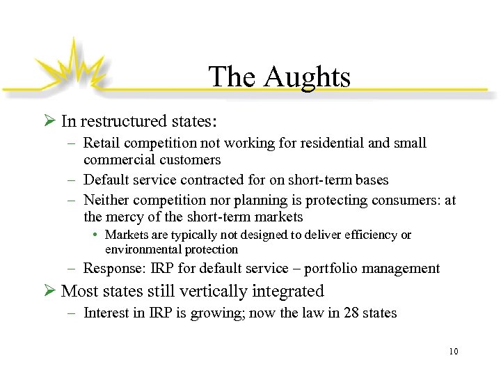 The Aughts Ø In restructured states: – Retail competition not working for residential and
