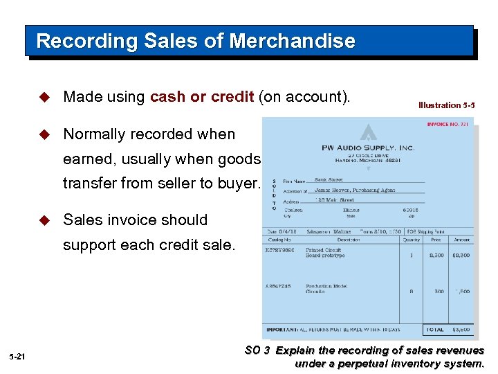 Recording Sales of Merchandise u Made using cash or credit (on account). u Normally