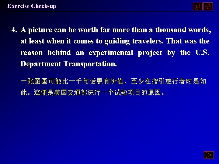 Exercise Check-up 4. A picture can be worth far more than a thousand words,