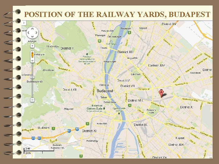 POSITION OF THE RAILWAY YARDS, BUDAPEST 
