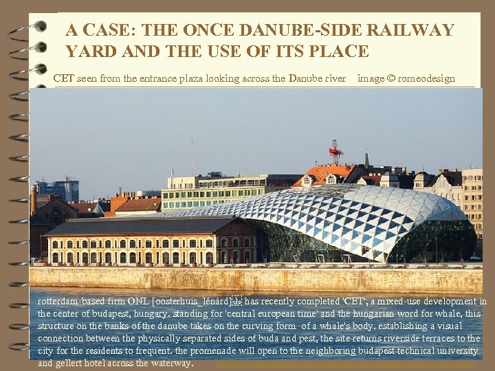 A CASE: THE ONCE DANUBE-SIDE RAILWAY YARD AND THE USE OF ITS PLACE CET
