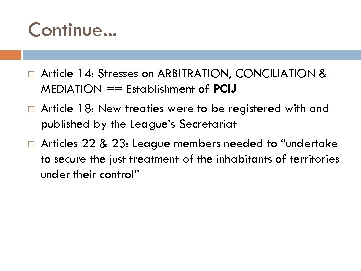 Continue. . . Article 14: Stresses on ARBITRATION, CONCILIATION & MEDIATION == Establishment of