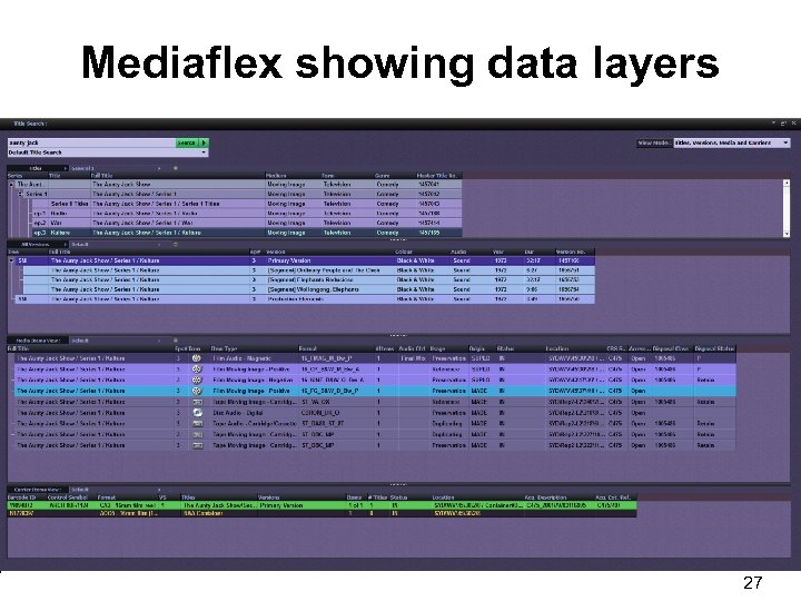 Mediaflex showing data layers 27 