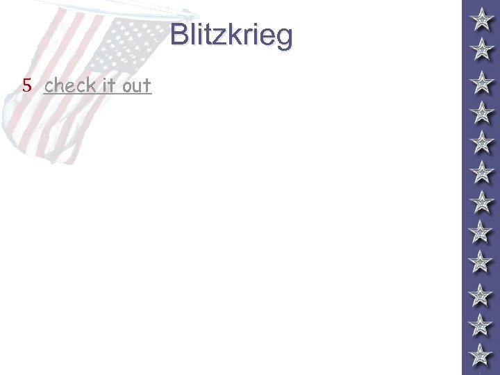 Blitzkrieg 5 check it out 