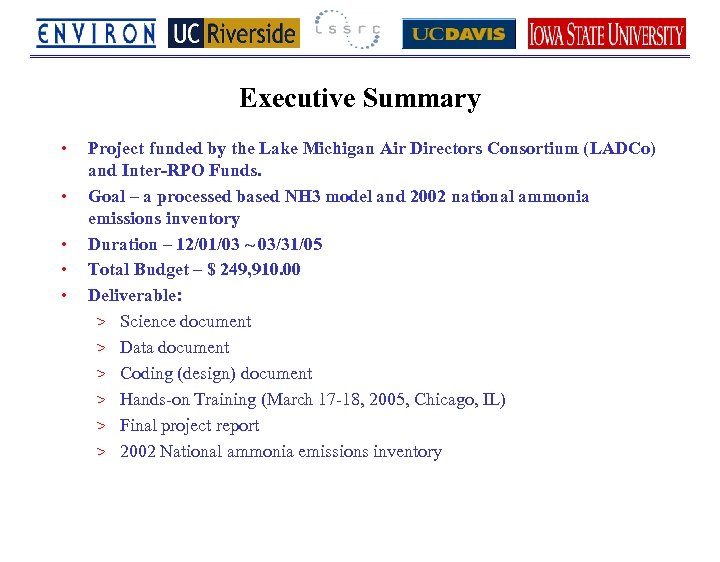 Executive Summary • • • Project funded by the Lake Michigan Air Directors Consortium