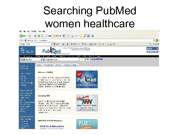 Searching Pub. Med women healthcare 