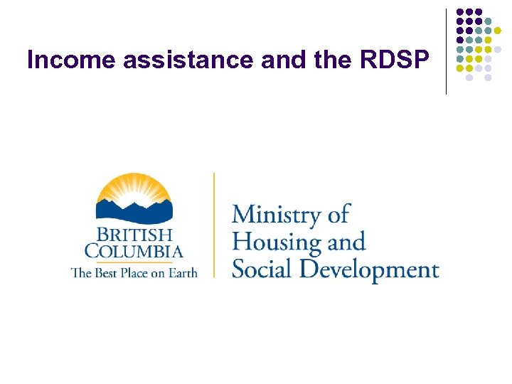 Income assistance and the RDSP 