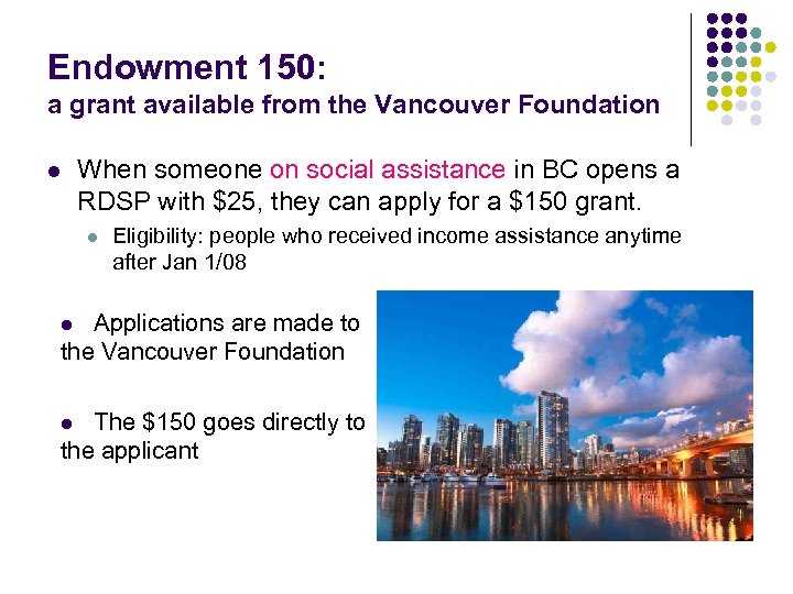 Endowment 150: a grant available from the Vancouver Foundation l When someone on social