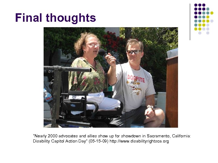 Final thoughts “Nearly 2000 advocates and allies show up for showdown in Sacramento, California: