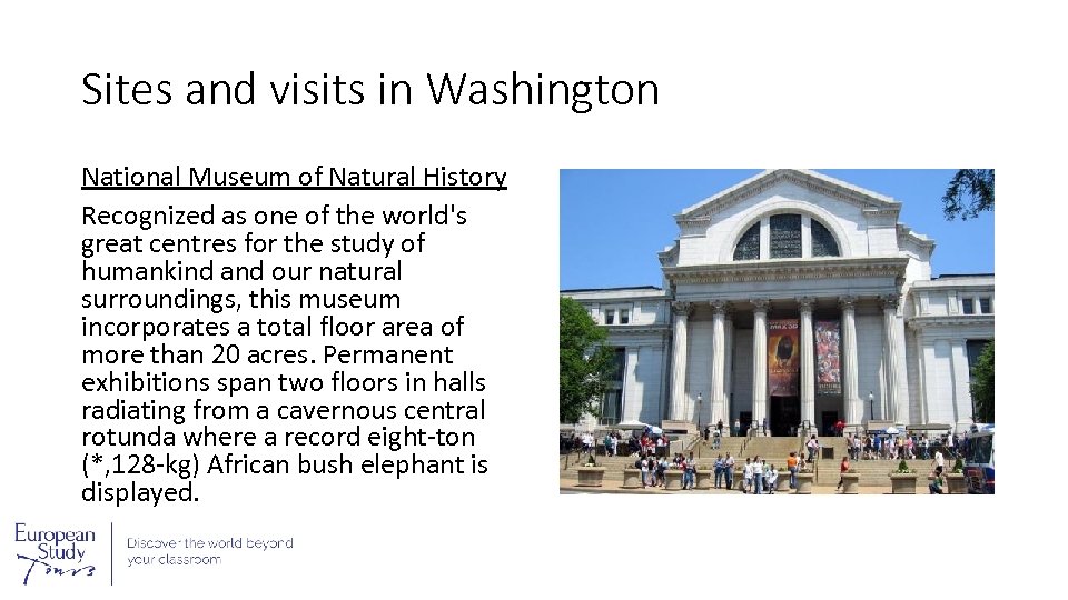 Sites and visits in Washington National Museum of Natural History Recognized as one of