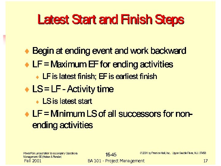 Fall 2001 BA 301 - Project Management 17 