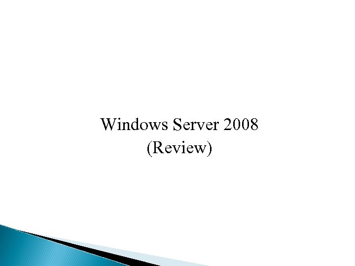 Windows Server 2008 (Review) 